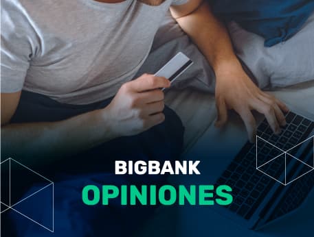 Bigbank opiniones