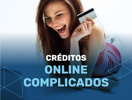 Creditos online complicados