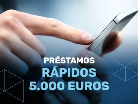 Prestamos rapidos 5000 euros